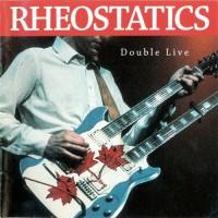 Purchase Rheostatics - Double Live CD2