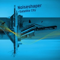 Purchase Noiseshaper - Satellite City