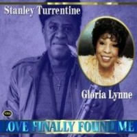 Purchase Stanley Turrentine - Love's Finally Found Me! (Vinyl)