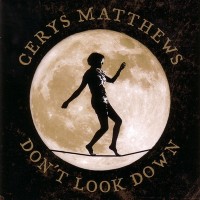 Purchase Cerys Matthews - Don't Look Down