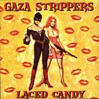 Purchase Gaza Strippers - Laced Candy
