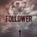 Buy 5Ft High & Rising - Follower Mp3 Download