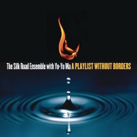 Purchase The Silk Road Ensemble - A Playlist Without Borders