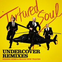 Purchase Tortured Soul - Undercover Remixes (Mixed By Jask)