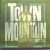 Buy Town Mountain - Leave The Bottle Mp3 Download
