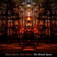 Purchase Shane Morris - The Ritual Space (With Dan Minoza)