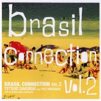 Purchase Tetsuo Sakurai - Brazil Connection Vol. 2