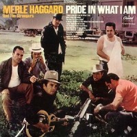 Purchase Merle Haggard - Pride In What I Am (Vinyl)