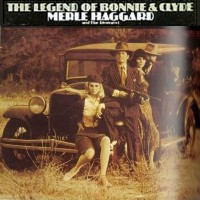 Purchase Merle Haggard - The Legend Of Bonnie And Clyde (Vinyl)