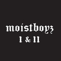 Purchase Moistboyz - Moistboyz I & II