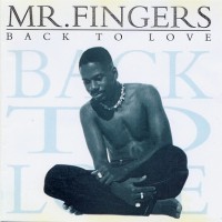 Purchase Mr. Fingers - Back To Love