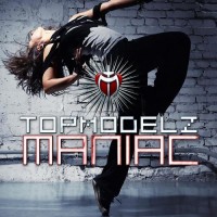 Purchase Topmodelz - Maniac (MCD)