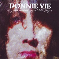 Purchase Donnie Vie - Wrapped Around My Middle Finger