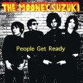 Buy The Mooney Suzuki - People Get Ready Mp3 Download