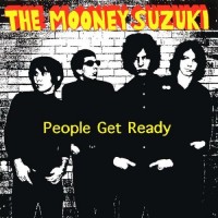 Purchase The Mooney Suzuki - People Get Ready