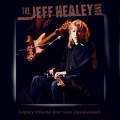 Buy The Jeff Healey Band - Legacy Vol. 1 CD2 Mp3 Download