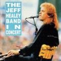 Buy The Jeff Healey Band - In Concert Mp3 Download