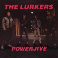 Purchase The Lurkers - Powerjive