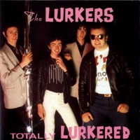 Purchase The Lurkers - Totally Lurkered