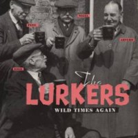 Purchase The Lurkers - Wild Times Again
