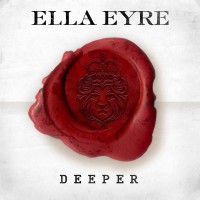 Purchase Ella Eyre - Deeper (EP)