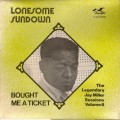 Buy Lonesome Sundown - Bought Me A Ticket (Vinyl) Mp3 Download