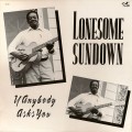 Buy Lonesome Sundown - If Anybody Asks You Mp3 Download