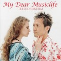 Buy Tetsuo Sakurai - My Dear Musiclife Mp3 Download