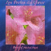 Purchase Michel Pepe - Les Perles Du Coeur