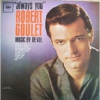 Purchase Robert Goulet - Always You (Vinyl)