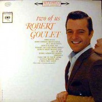 Purchase Robert Goulet - Two Of Us (Vinyl)