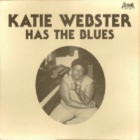 Purchase Katie Webster - Has The Blues (Vinyl)