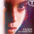 Buy The Temper Trap - Fader (Remixes) Mp3 Download