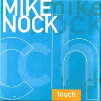 Purchase Mike Nock - Touch