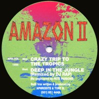 Purchase Aphrodite - Crazy Trip To The Tropics / Deep In The Jungle (Remix) (VLS)