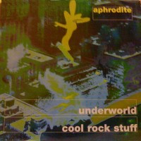Purchase Aphrodite - Underworld / Cool Rock Stuff (VLS)
