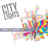 Purchase City Lights - Rock Like A Party Star