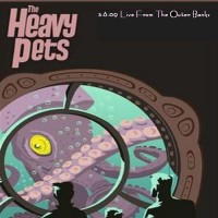 Purchase The Heavy Pets - Live From The Outer Banks CD1
