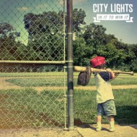 Purchase City Lights - In It To Win It