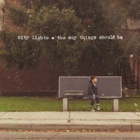 Purchase City Lights - The Way Things Should Be