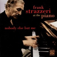 Purchase Frank Strazzeri - Nobody Else But Me