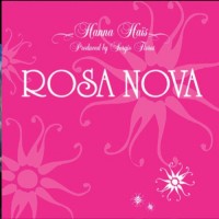 Purchase Hanna Hais - Rosa Nova CD1