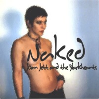 Purchase Joan Jett & The Blackhearts - Naked (Limited Edition)
