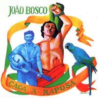 Purchase Joao Bosco - Caça À Raposa (Vinyl)