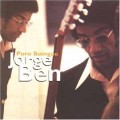 Buy Jorge Ben - Puro Suingue (Vinyl) Mp3 Download