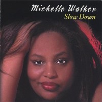 Purchase Michelle Walker - Slow Down