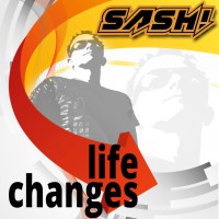 Purchase Sash! - Life Changes (The Album)