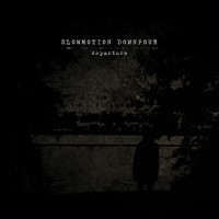 Purchase Slowmotion Downpour - Departure (EP)