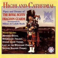 Purchase The Royal Scots Dragoon Guards - Highland Cathedral