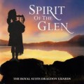 Buy The Royal Scots Dragoon Guards - Spirit Of The Glen Mp3 Download